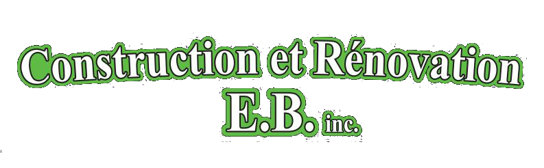 Construction et rénovation E.B. Inc. :  Construction Trois-Rivières | Rénovation Trois-Rivières
